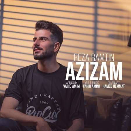 Reza Ramtin – Azizam